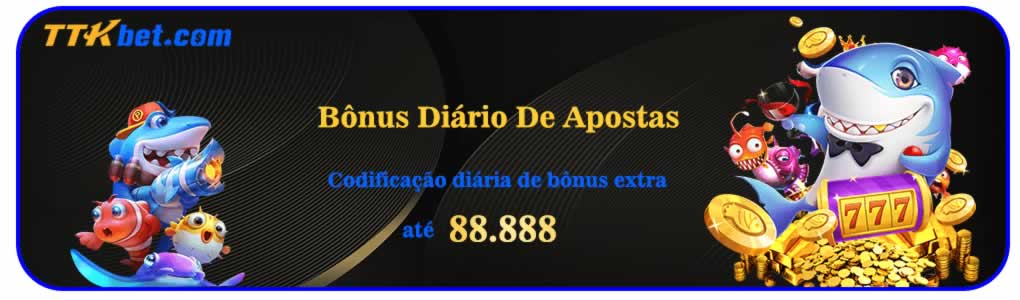 Link para o mais recente portal de jogos online bet365.comhttps bet365.comqueens 777.comliga bwin 2320bet baixar em 2024